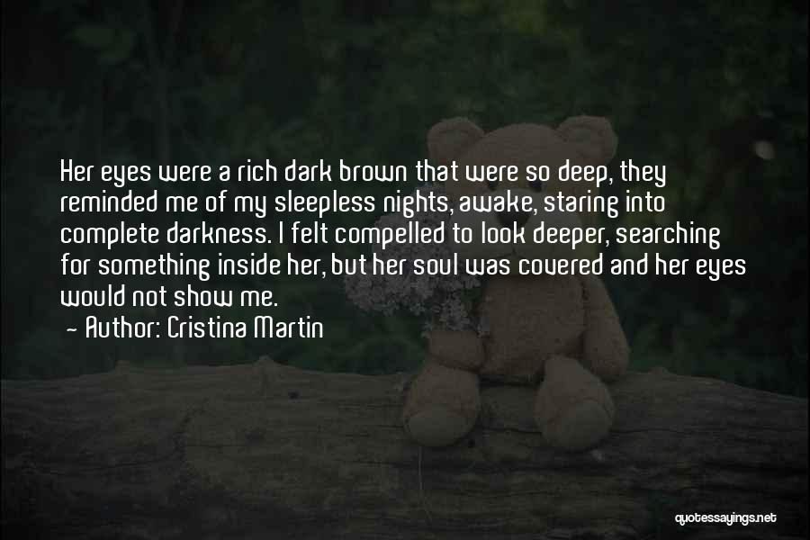 Cristina Martin Quotes 75420