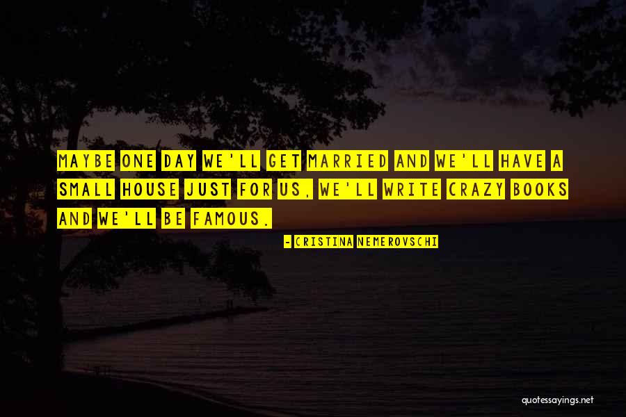 Cristina Nemerovschi Quotes 1689896 Cristina Nemerovschi Quotes 1689896