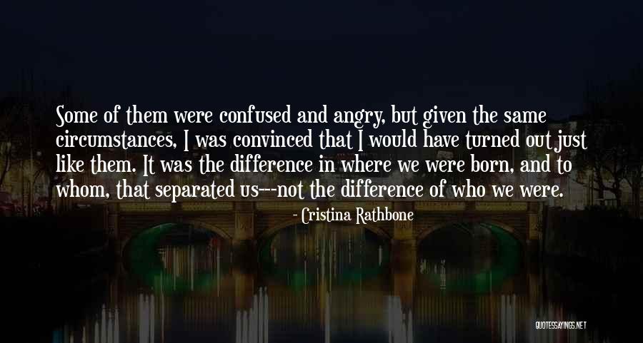 Cristina Rathbone Quotes 803203