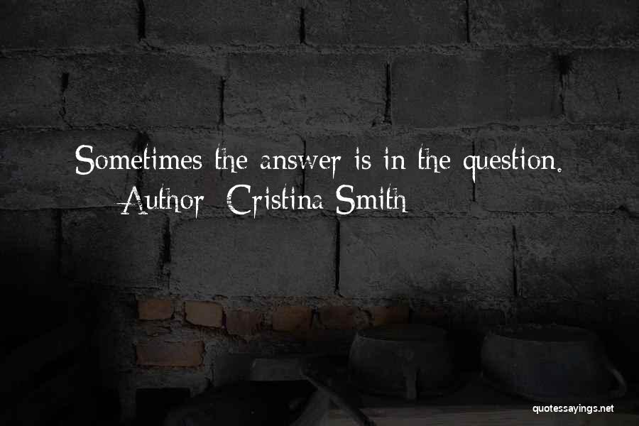 Cristina Smith Quotes 1505900