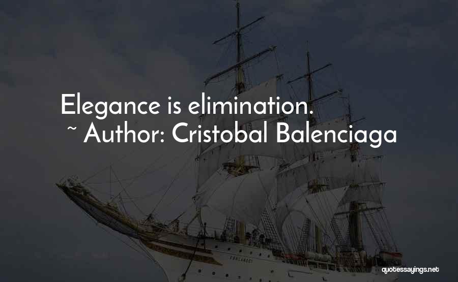 Cristobal Balenciaga Quotes 213293