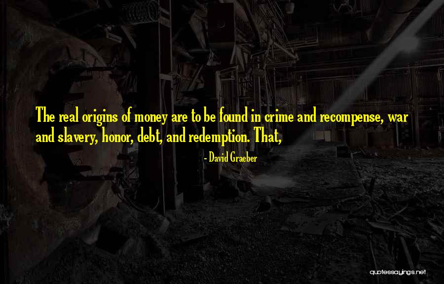 Cristofaro Bentonville Quotes By David Graeber Cristofaro Bentonville Quotes By David Graeber