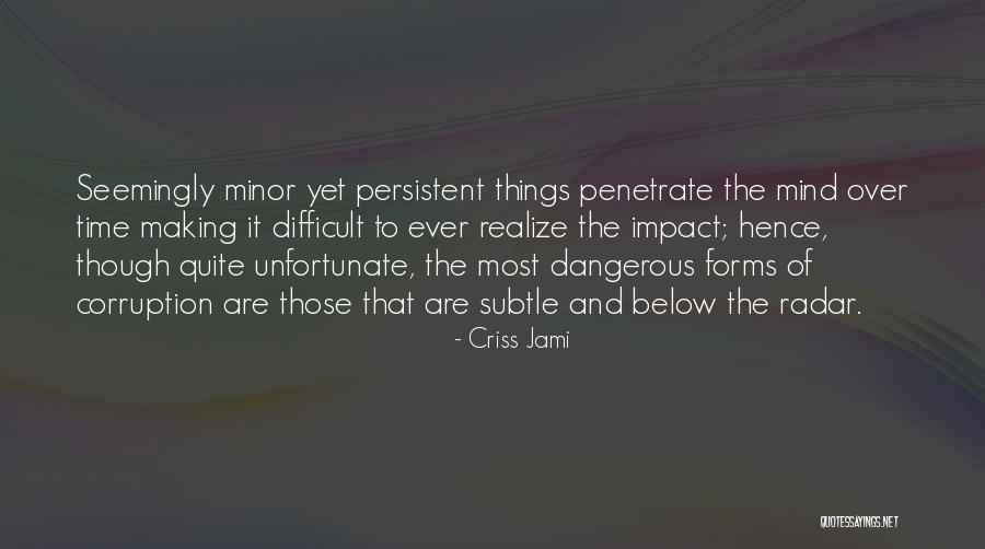 Cristofori Singapore Quotes By Criss Jami