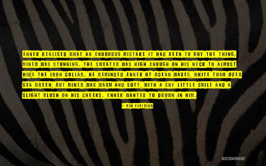 Cristyn Weil Quotes By Kim Fielding Cristyn Weil Quotes By Kim Fielding