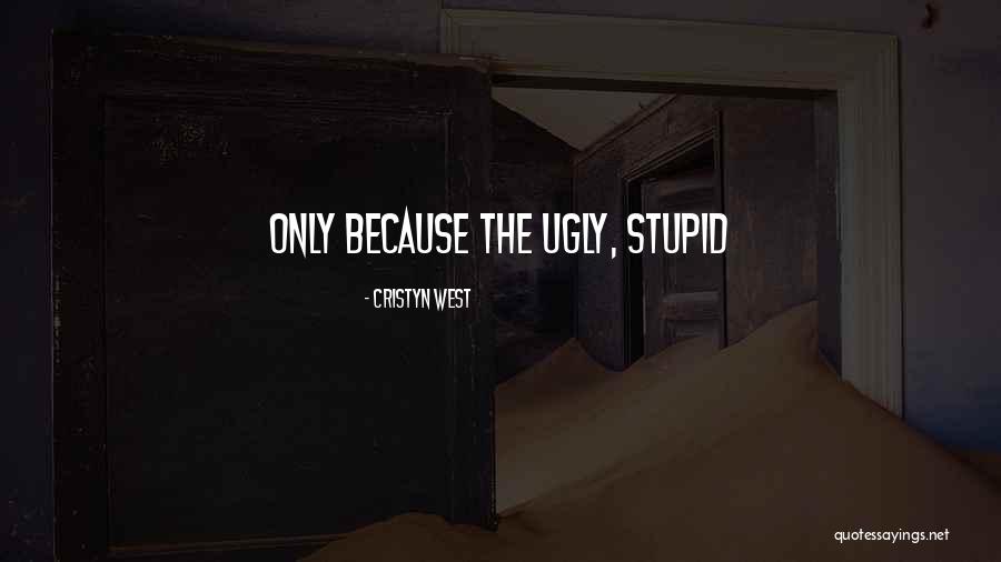 Cristyn West Quotes 1700622 Cristyn West Quotes 1700622