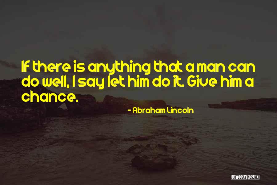 Cristyne Gilleland Quotes By Abraham Lincoln Cristyne Gilleland Quotes By Abraham Lincoln