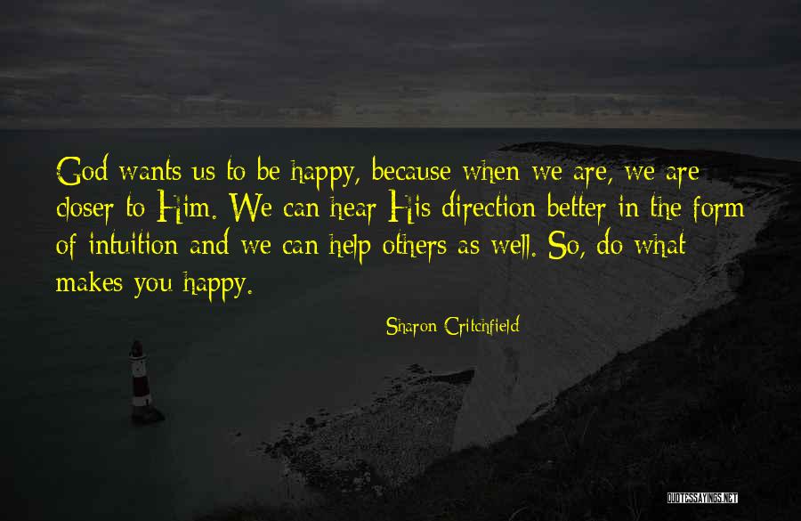 Critchfield Critchfield Quotes By Sharon Critchfield Critchfield Critchfield Quotes By Sharon Critchfield