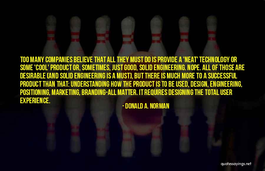 Critchfield Law Quotes By Donald A. Norman