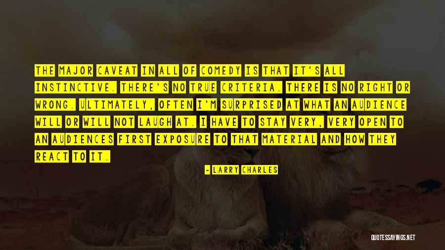 Criteria Is Quotes By Larry Charles Criteria Is Quotes By Larry Charles
