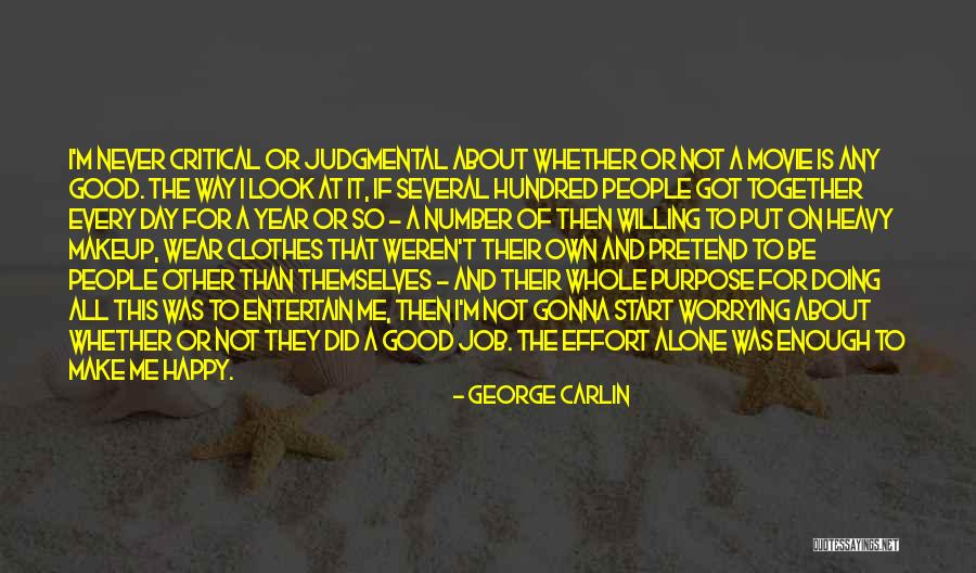 Critical And Judgmental People Quotes By George Carlin Critical And Judgmental People Quotes By George Carlin