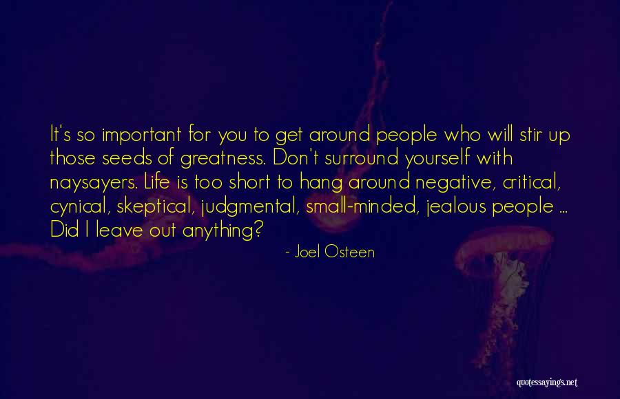 Critical And Judgmental People Quotes By Joel Osteen Critical And Judgmental People Quotes By Joel Osteen