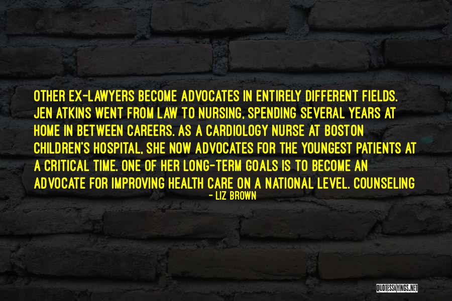 Critical Care Nurse Quotes By Liz Brown Critical Care Nurse Quotes By Liz Brown