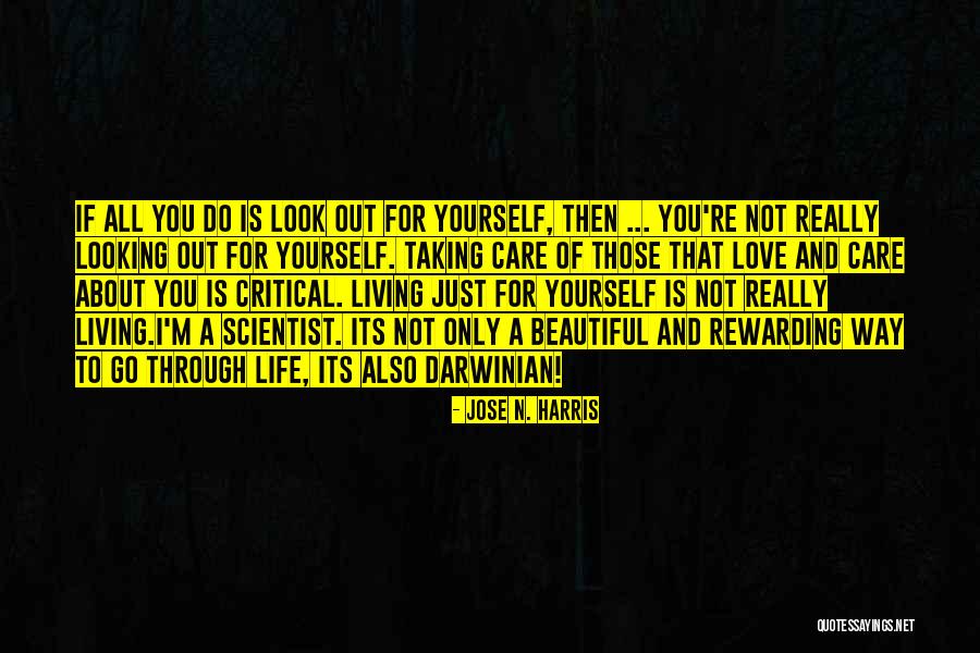 Critical Care Quotes By Jose N. Harris Critical Care Quotes By Jose N. Harris