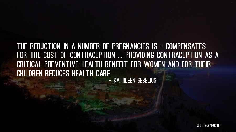 Critical Care Quotes By Kathleen Sebelius