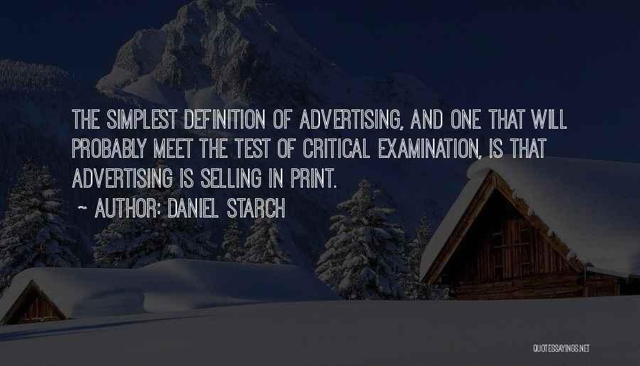 Critical Examination Quotes By Daniel Starch
