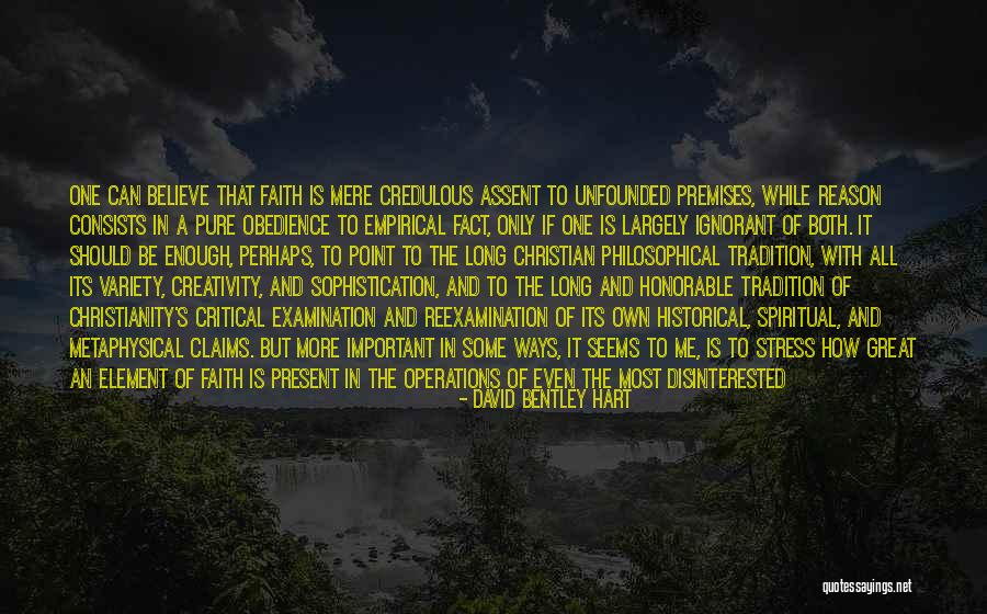 Critical Examination Quotes By David Bentley Hart Critical Examination Quotes By David Bentley Hart