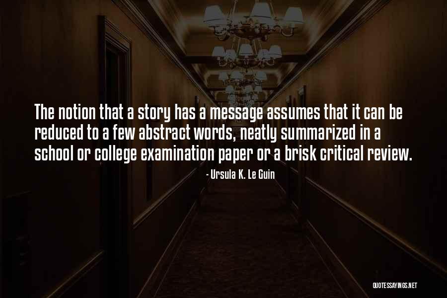 Critical Examination Quotes By Ursula K. Le Guin Critical Examination Quotes By Ursula K. Le Guin