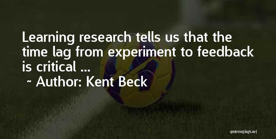 Critical Feedback Quotes By Kent Beck