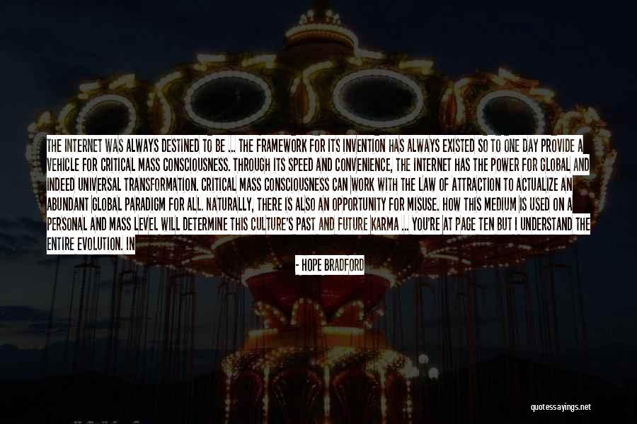 Critical Mass Consciousness Quotes By Hope Bradford Critical Mass Consciousness Quotes By Hope Bradford