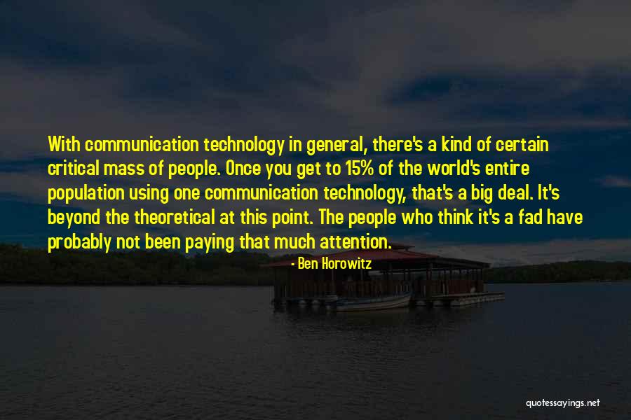 Critical Mass Quotes By Ben Horowitz