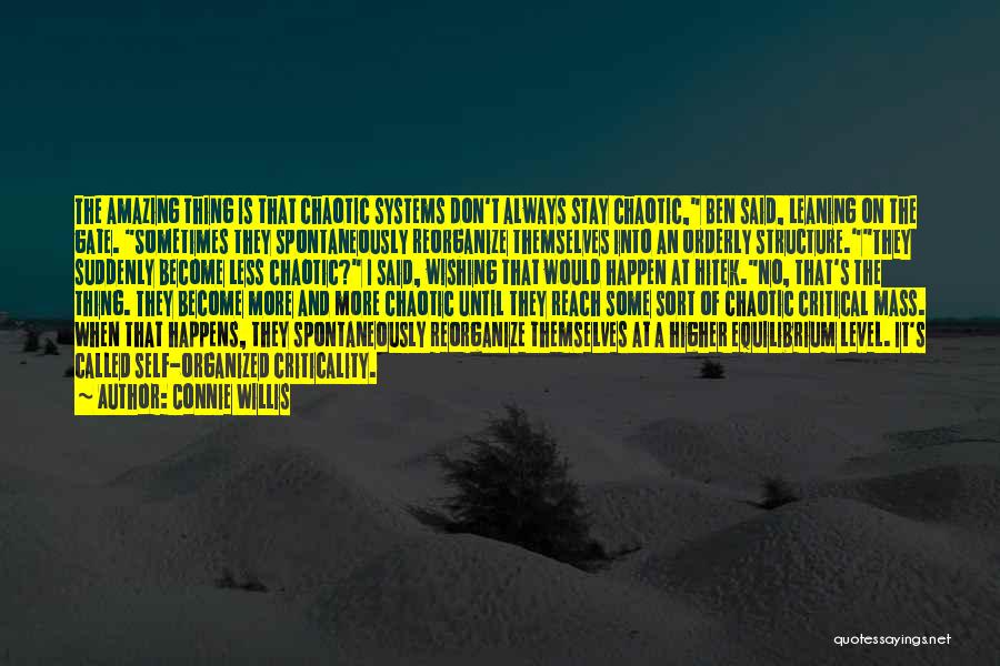 Critical Mass Quotes By Connie Willis