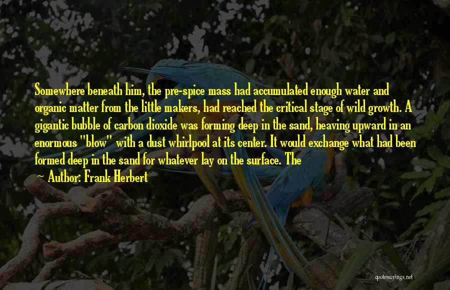 Critical Mass Quotes By Frank Herbert