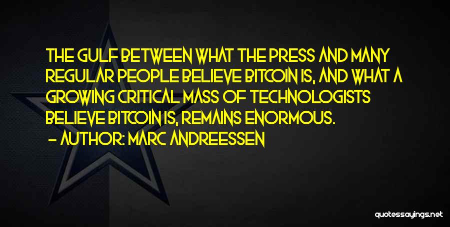 Critical Mass Quotes By Marc Andreessen