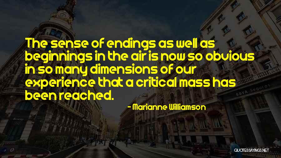 Critical Mass Quotes By Marianne Williamson