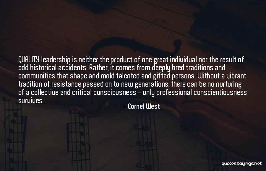 Critical Resistance Quotes By Cornel West Critical Resistance Quotes By Cornel West