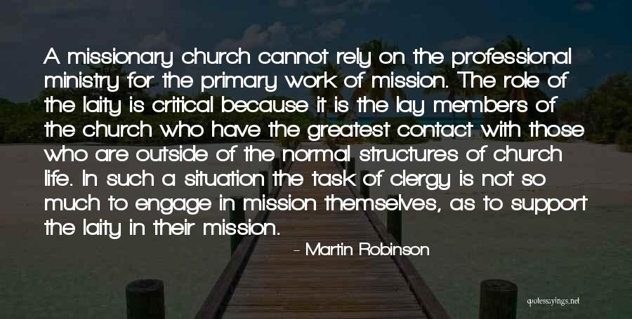 Critical Situation Quotes By Martin Robinson