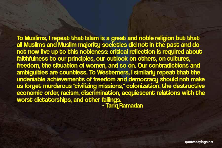 Critical Situation Quotes By Tariq Ramadan