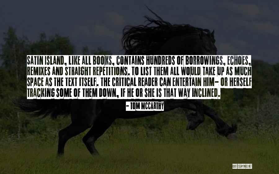 Critical Text Quotes By Tom McCarthy Critical Text Quotes By Tom McCarthy
