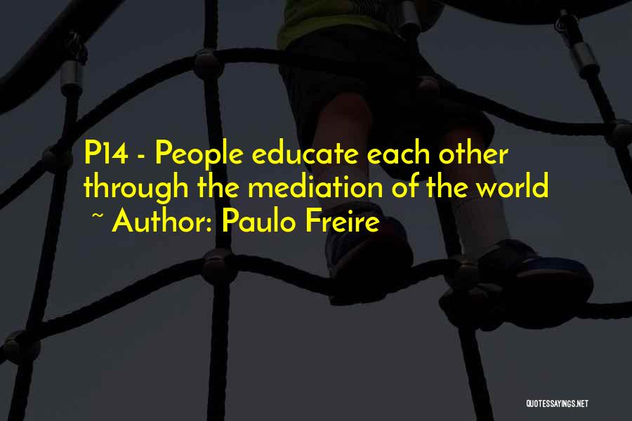 Critical Thinking And Education Quotes By Paulo Freire