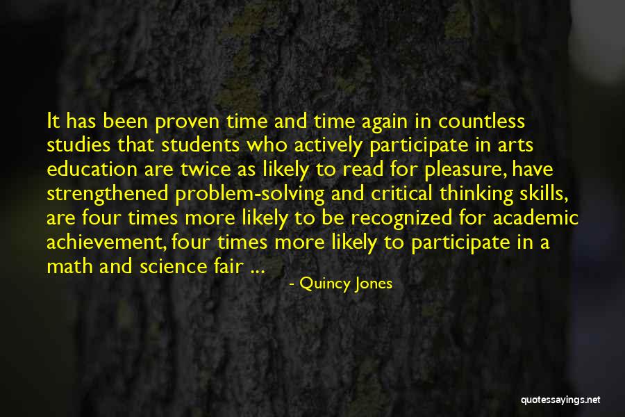 Critical Thinking And Education Quotes By Quincy Jones Critical Thinking And Education Quotes By Quincy Jones