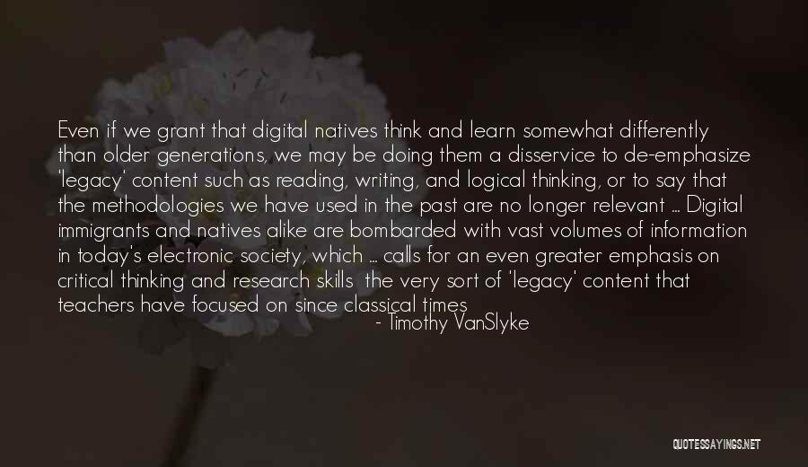 Critical Thinking And Education Quotes By Timothy VanSlyke Critical Thinking And Education Quotes By Timothy VanSlyke