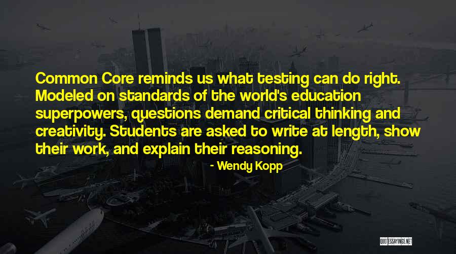 Critical Thinking And Education Quotes By Wendy Kopp