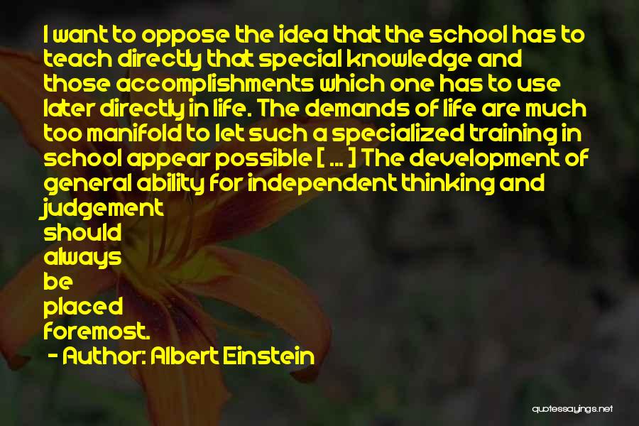 Critical Thinking In Education Quotes By Albert Einstein