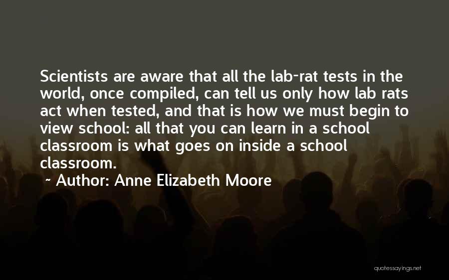 Critical Thinking In Education Quotes By Anne Elizabeth Moore