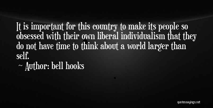 Critical Thinking Quotes By Bell Hooks