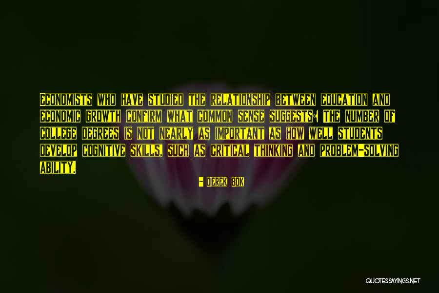 Critical Thinking Skills Quotes By Derek Bok Critical Thinking Skills Quotes By Derek Bok