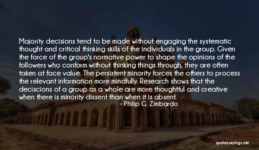 Critical Thinking Skills Quotes By Philip G. Zimbardo Critical Thinking Skills Quotes By Philip G. Zimbardo