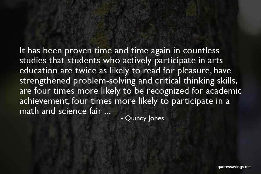 Critical Thinking Skills Quotes By Quincy Jones Critical Thinking Skills Quotes By Quincy Jones