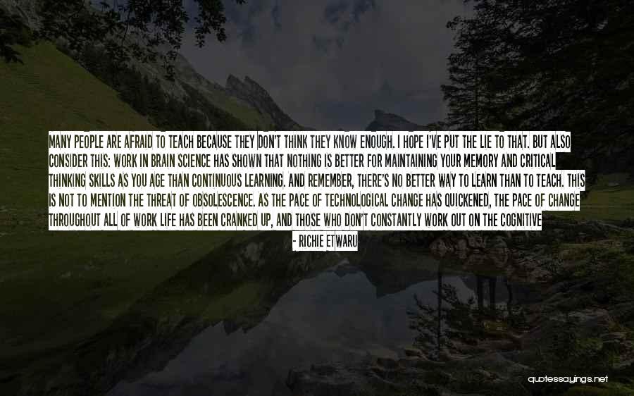 Critical Thinking Skills Quotes By Richie Etwaru Critical Thinking Skills Quotes By Richie Etwaru