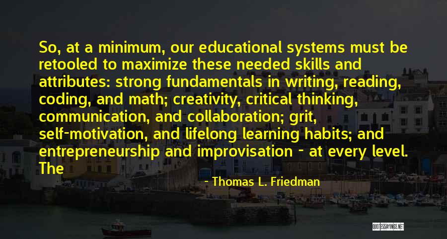 Critical Thinking Skills Quotes By Thomas L. Friedman Critical Thinking Skills Quotes By Thomas L. Friedman