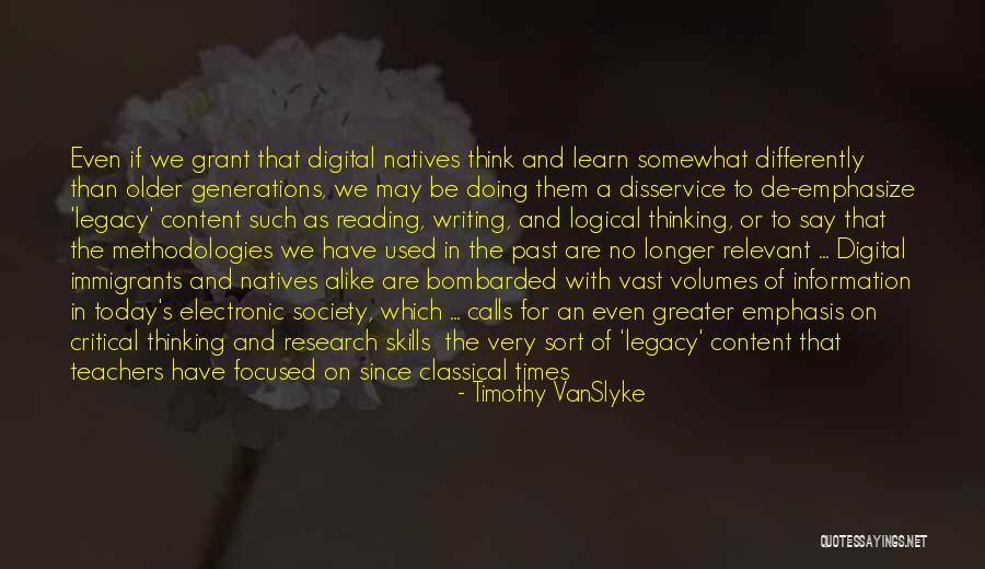 Critical Thinking Skills Quotes By Timothy VanSlyke Critical Thinking Skills Quotes By Timothy VanSlyke