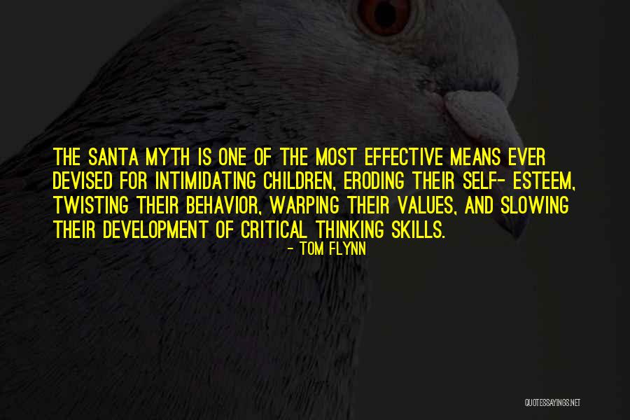 Critical Thinking Skills Quotes By Tom Flynn Critical Thinking Skills Quotes By Tom Flynn