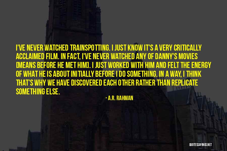 Critically Acclaimed Quotes By A.R. Rahman