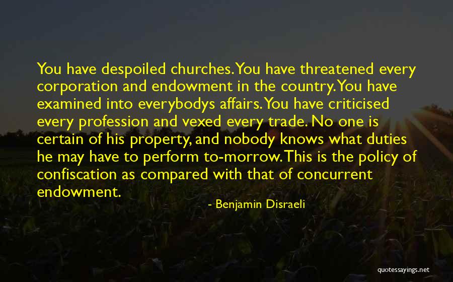 Criticised Quotes By Benjamin Disraeli