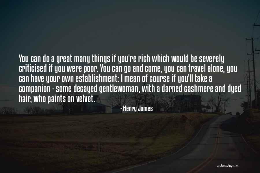 Criticised Quotes By Henry James