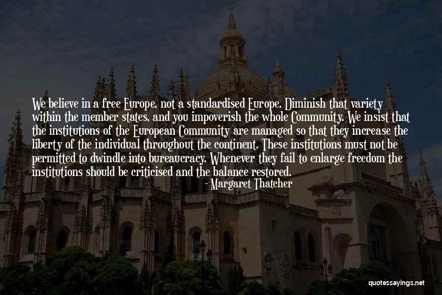 Criticised Quotes By Margaret Thatcher